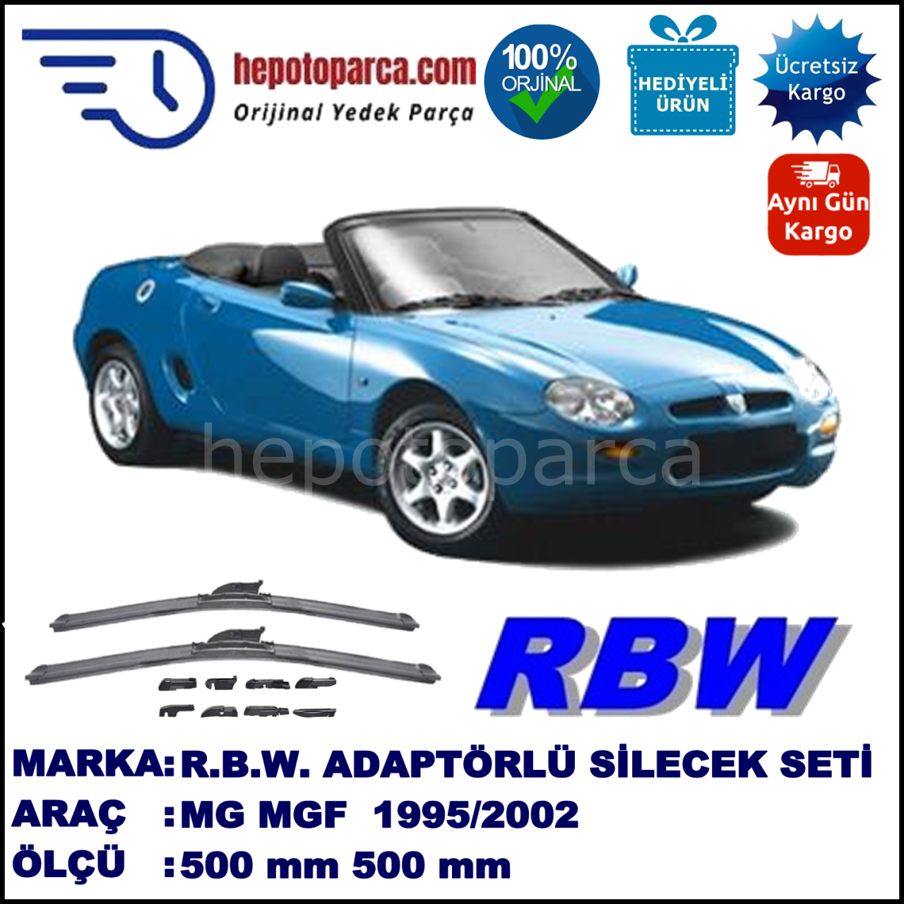 MG MGF  10.1995-03.2002, 500 / 500 mm.  RBW  ADAPTÖRLÜ MUZ SİLECEK SETİ
