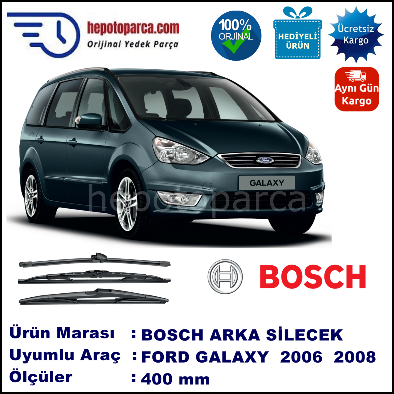 FORD Galaxy [06] 400 mm 03.2006-09.2008 BOSCH Arka Silecek
