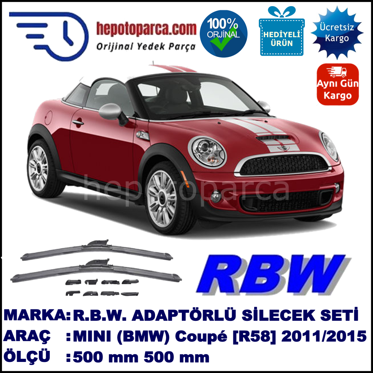 MINI (BMW) Mini Coupé [R 58] 09.2011-..., 500 / 500 mm.  RBW  ADAPTÖRLÜ MUZ SİLECEK SETİ