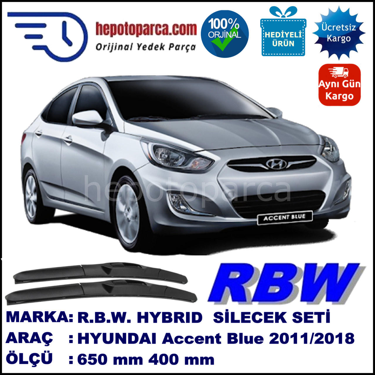 HYUNDAI Accent Blue [RB] 01.11-... 650 / 400 mm. RBW Hybrid Silecek Seti. U Kanca Uyumlu Hibrit