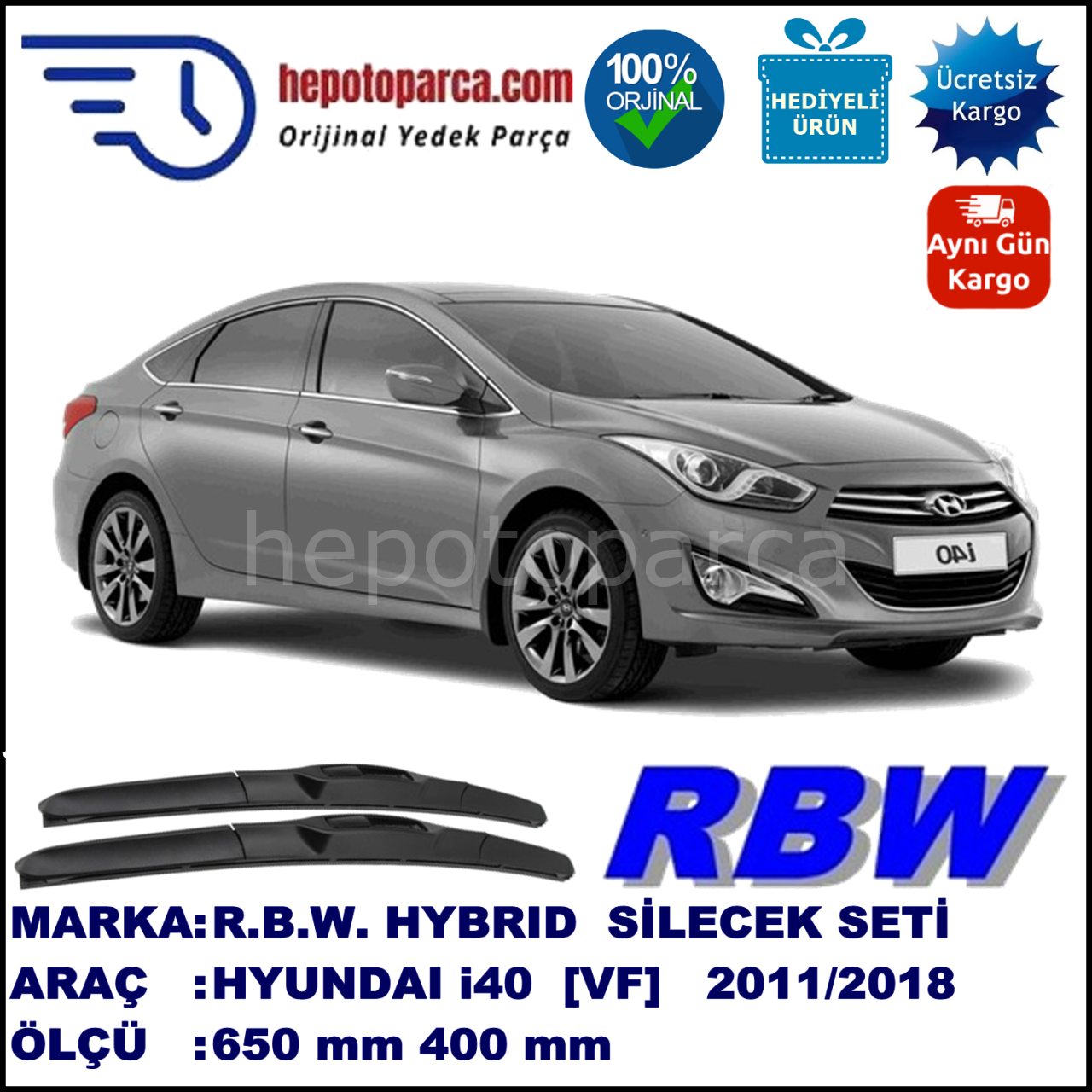 HYUNDAI i40  [VF] 04.11-... 650 / 400 mm. RBW Hybrid Silecek Seti. U Kanca Uyumlu Hibrit