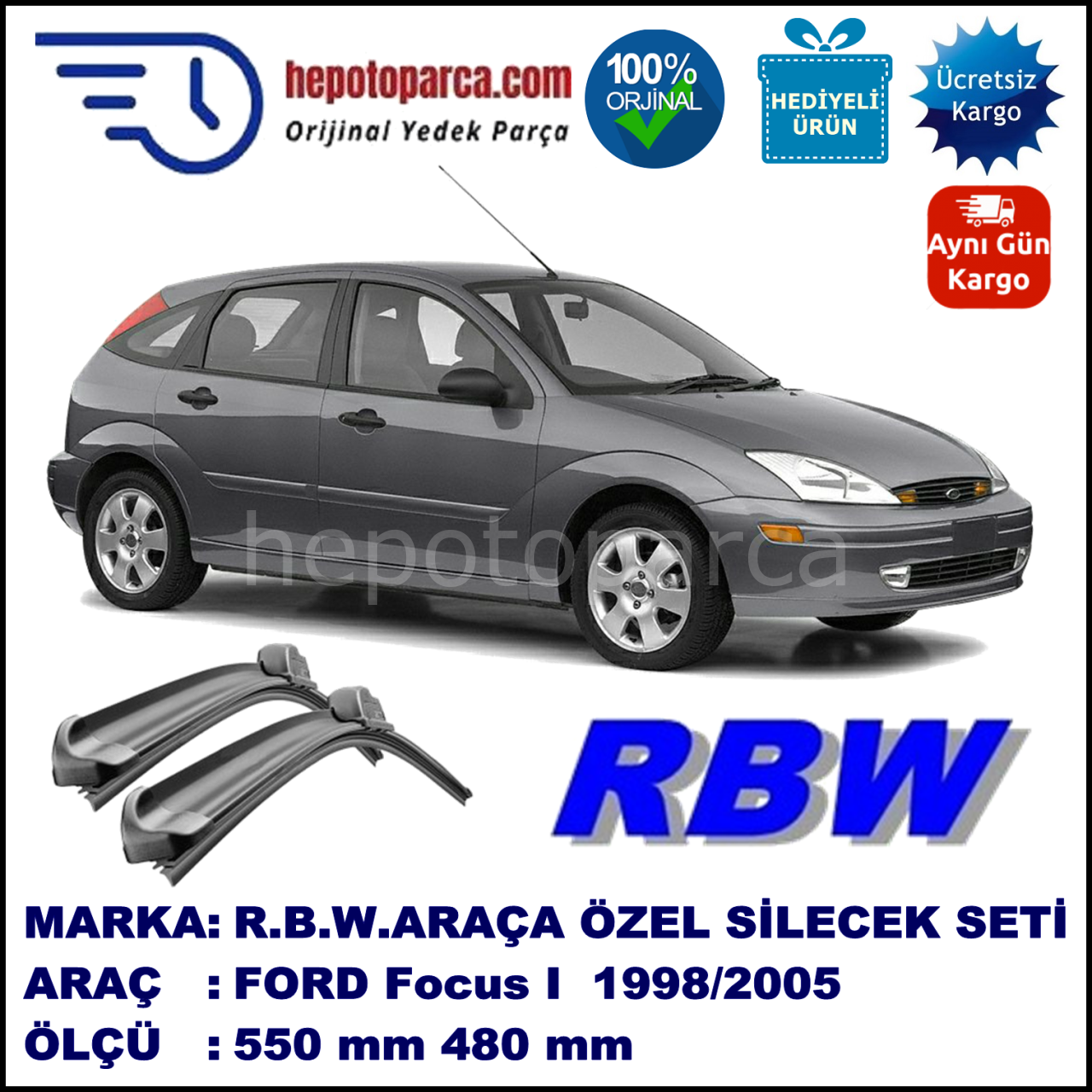 FORD Focus I  [99] 08.98-05.05 550 / 480 mm. RBW Muz Silecek Seti  2'li Takım. U Kanca Uyumludur.