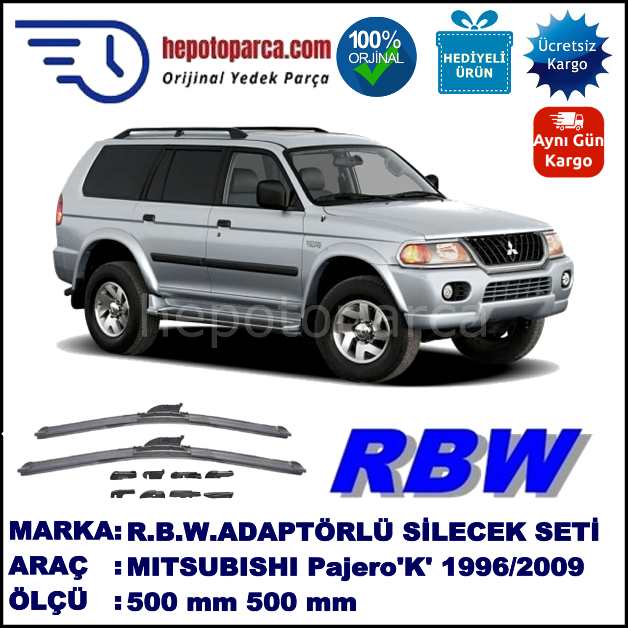 MITSUBISHI Pajero Sport [K] 07.1996-02.2009, 500 / 500 mm.  RBW  ADAPTÖRLÜ MUZ SİLECEK SETİ