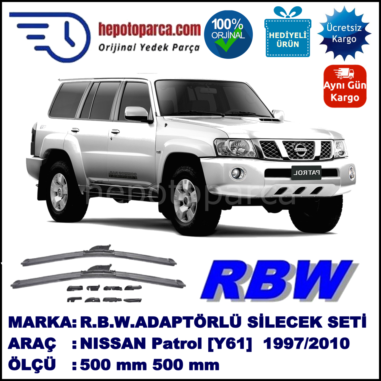 NISSAN Patrol GR [Y61] 08.1997-03.2010, 500 / 500 mm.  RBW  ADAPTÖRLÜ MUZ SİLECEK SETİ