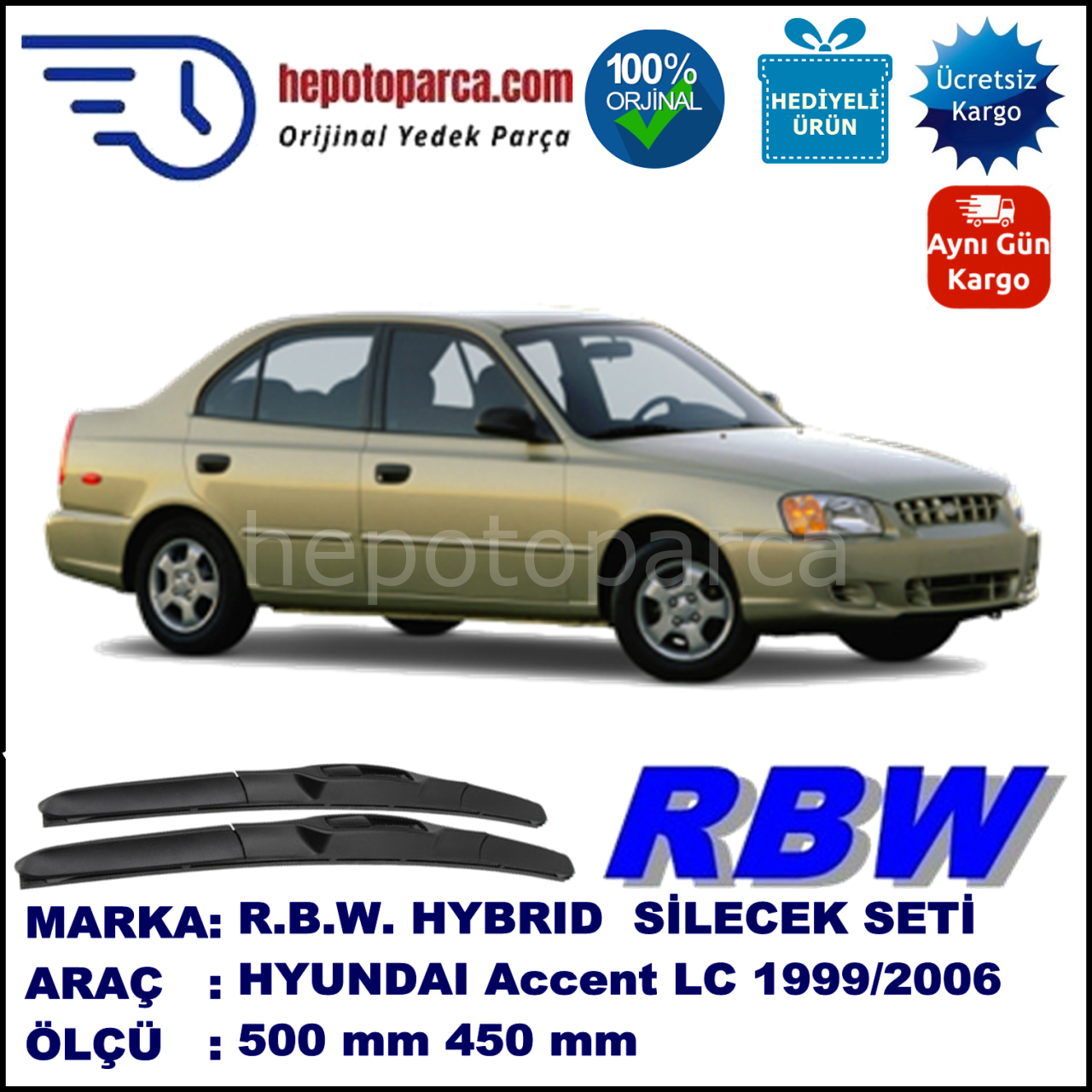 HYUNDAI Accent [LC] 05.99-... 500 / 450 mm. RBW Hybrid Silecek Seti. U Kanca Uyumlu Hibrit