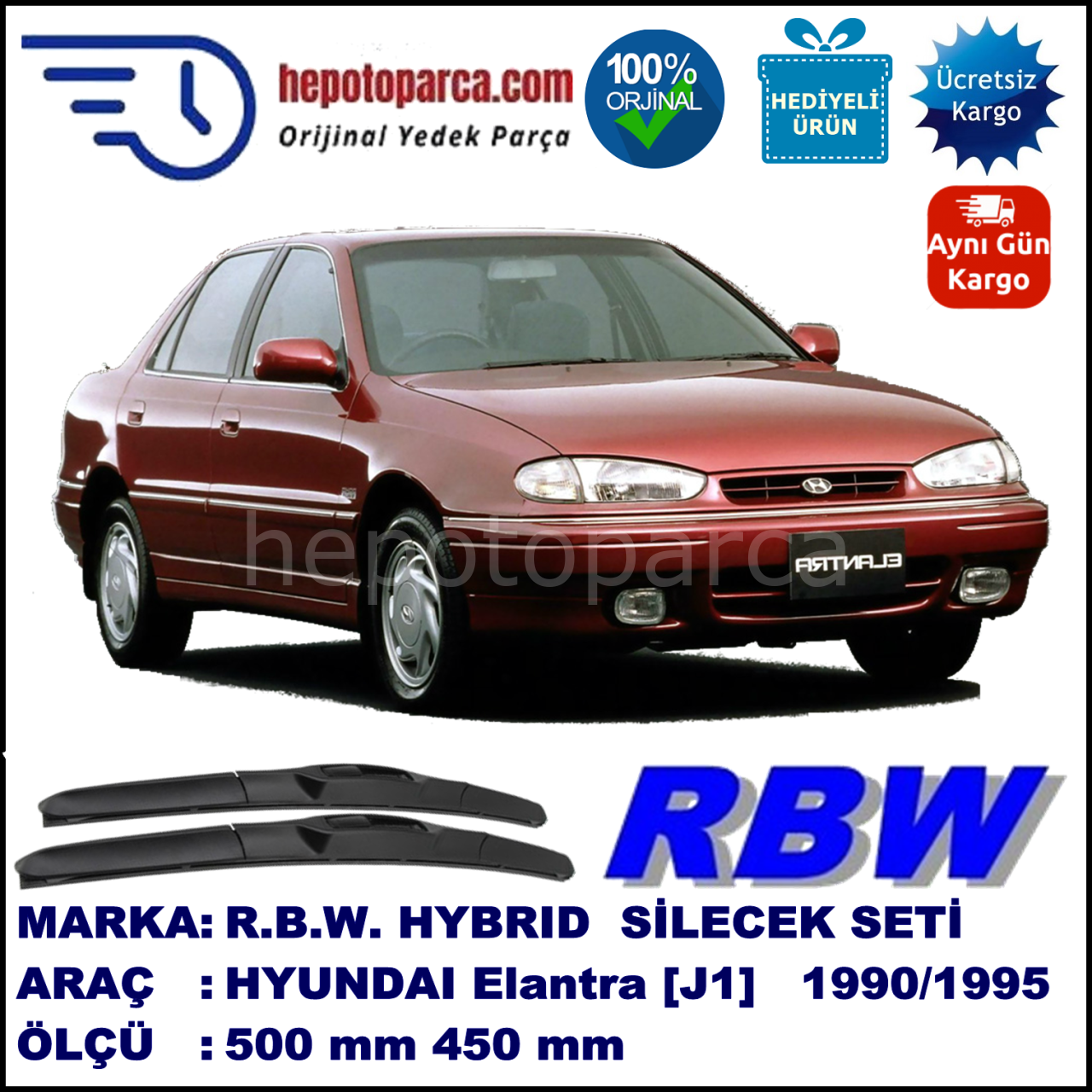 HYUNDAI Elantra [J1] 10.90-04.95 500 / 450 mm. RBW Hybrid Silecek Seti. U Kanca Uyumlu Hibrit
