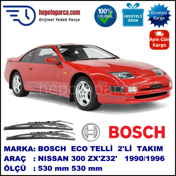 NISSAN 300 ZX [Z32] 01.90-03.96 530 / 530 mm. BOSCH ECO Telli Silecek 2'li Takım
