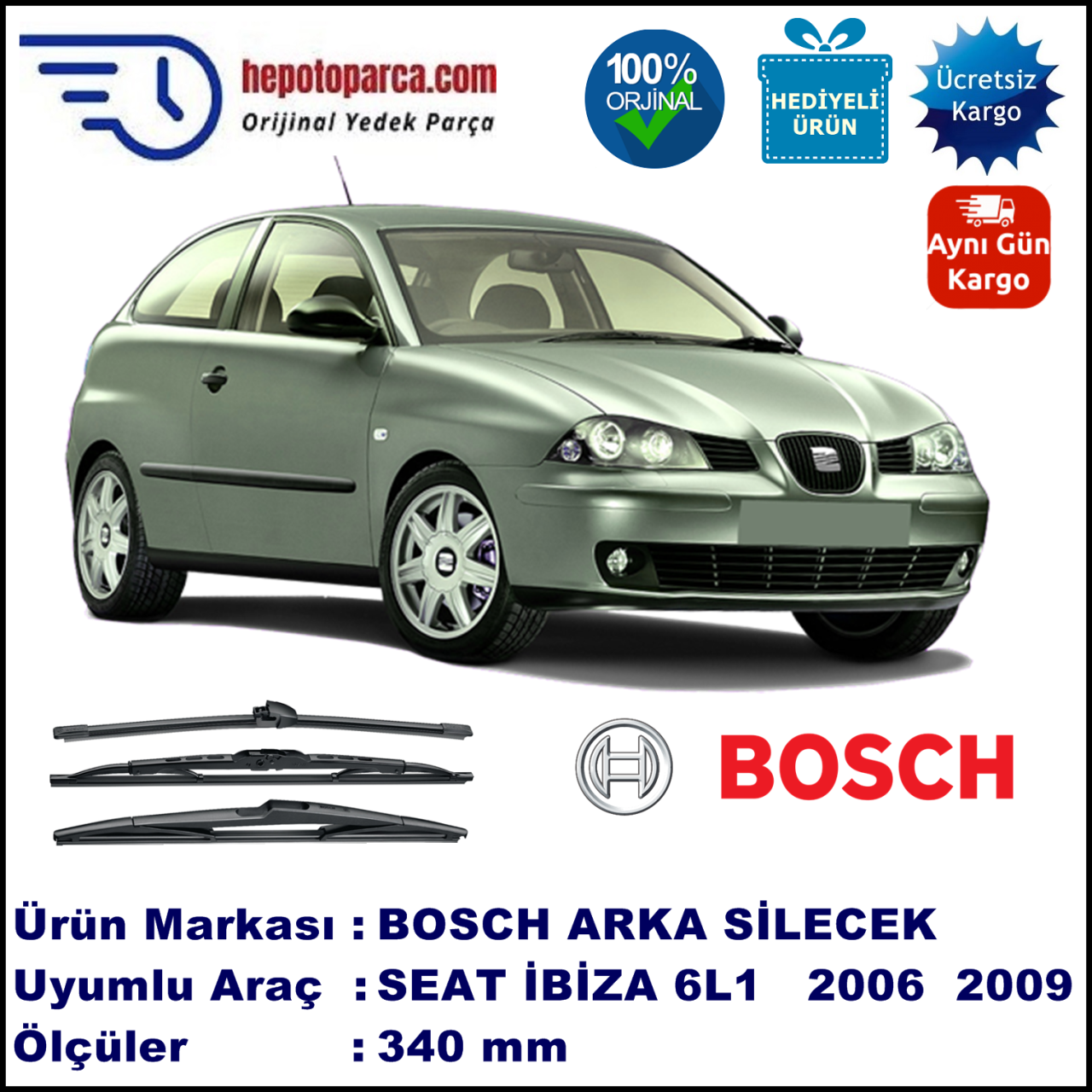 SEAT Ibiza [6L1] 340 mm 02.2006-11.2009 BOSCH Arka Silecek