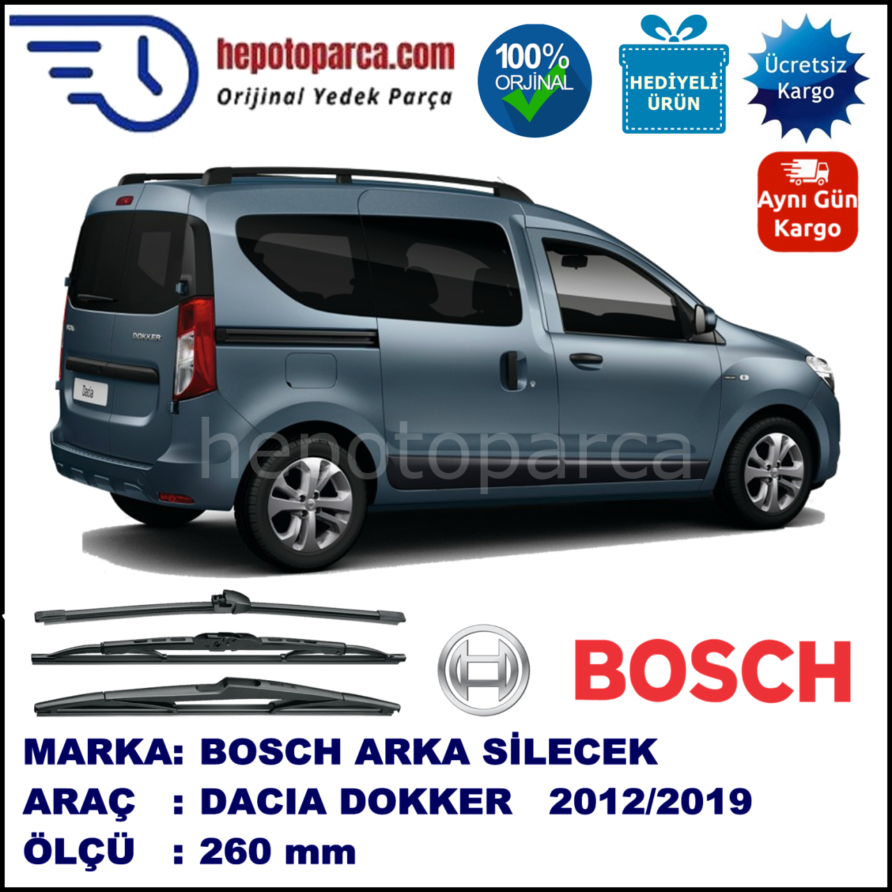 DACIA Dokker  260 mm 07.2012-... BOSCH Arka Silecek
