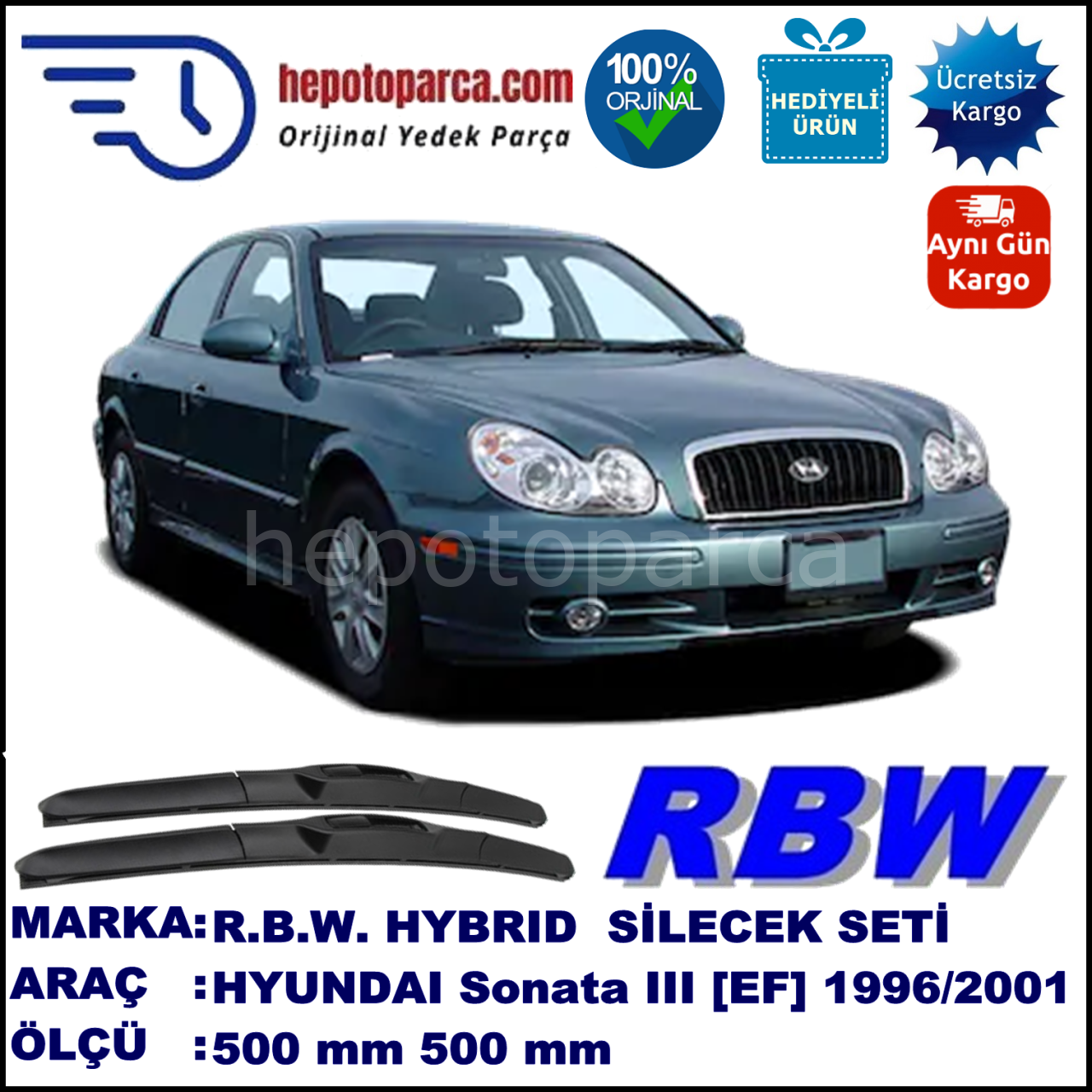 HYUNDAI Sonata III [EF] 03.98-03.01 500 / 500 mm. RBW Hybrid Silecek Seti. U Kanca Uyumlu Hibrit
