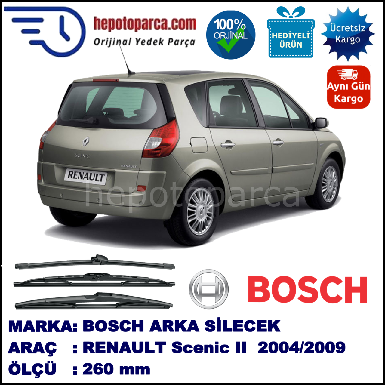 RENAULT Scenic II [JM.] 260 mm 12.2004-04.2009 BOSCH Arka Silecek