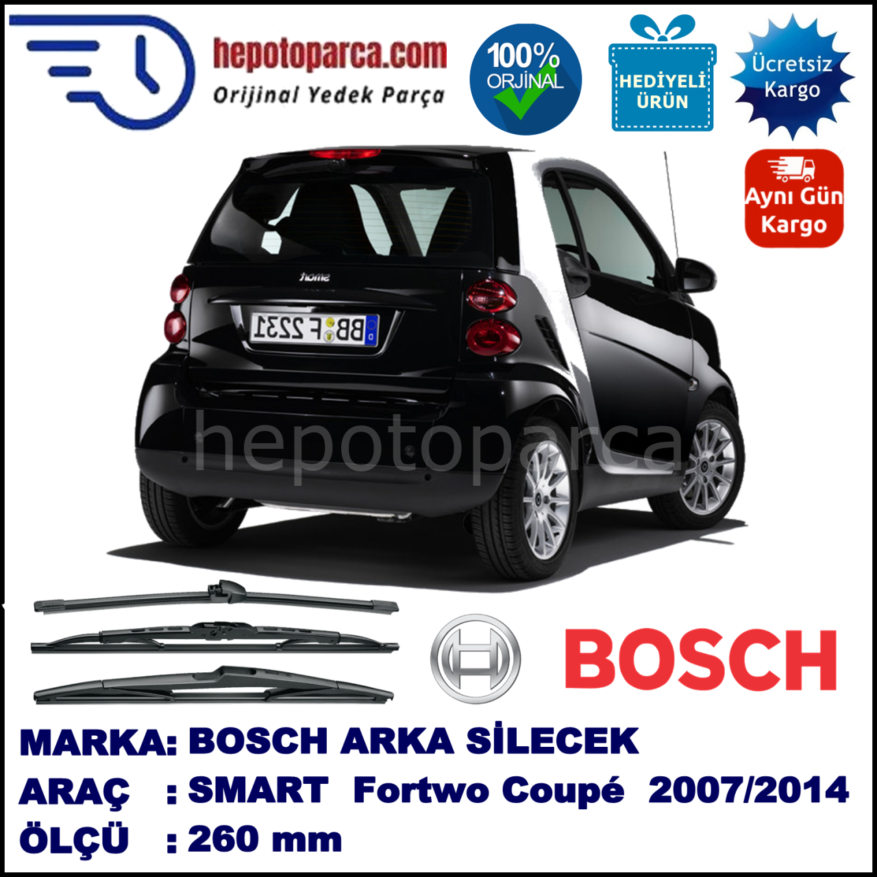 SMART (MCC) Fortwo Coupé [451] 260 mm 04.2007-... BOSCH Arka Silecek