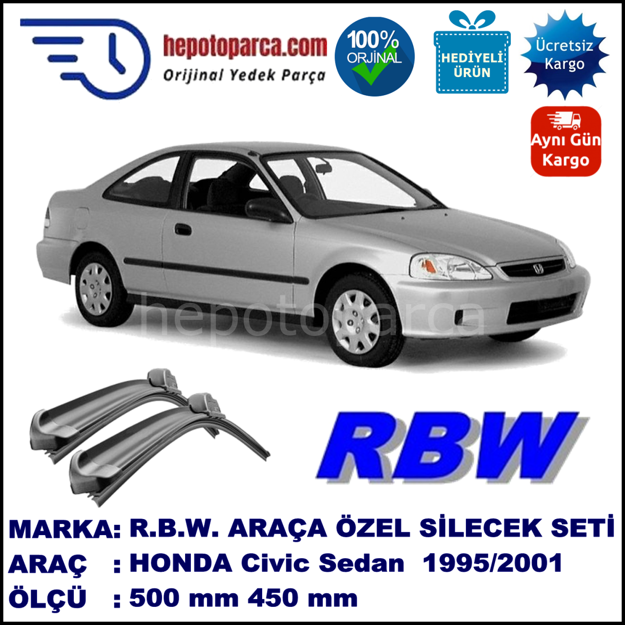 HONDA Civic Sedan [EJ/EK] 10.95-02.01 500 / 450 mm. RBW Muz Silecek Seti  2'li Takım. U Kanca Uyumludur.