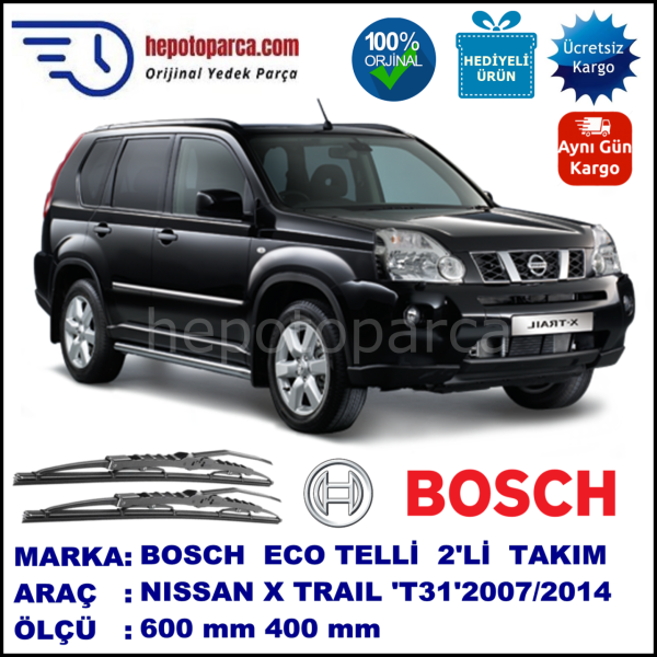 NISSAN X-Trail [T31] 04.07-... 600 / 400 mm. BOSCH ECO Telli Silecek 2'li Takım