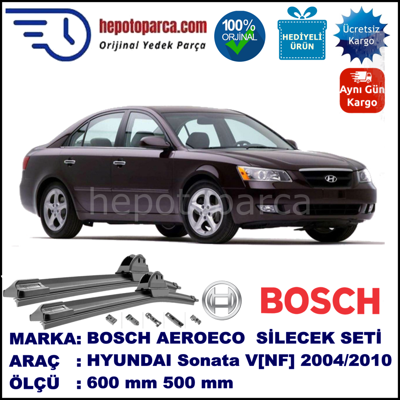 HYUNDAI Sonata V [NF] 08.2004-12.2010, 600 / 500 mm. BOSCH AEROECO Aparatlı Muz Silecek
