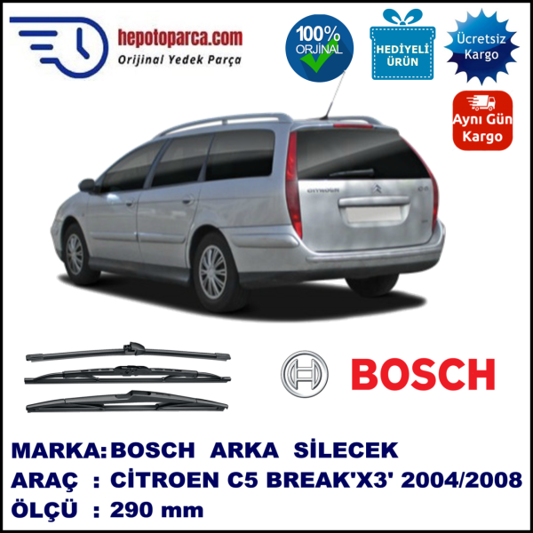 CITROEN C5 Break [X3] 290 mm 10.2004-03.2008 BOSCH Arka Silecek