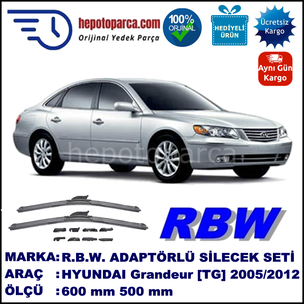 HYUNDAI Grandeur [TG] 07.2005-..., 600 / 500 mm.  RBW  ADAPTÖRLÜ MUZ SİLECEK SETİ