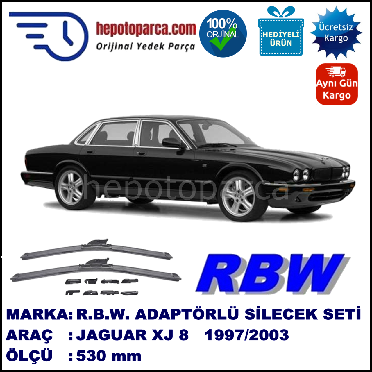 JAGUAR XJ 8  09.1997-01.2003, 530 / - mm.  RBW  ADAPTÖRLÜ MUZ SİLECEK