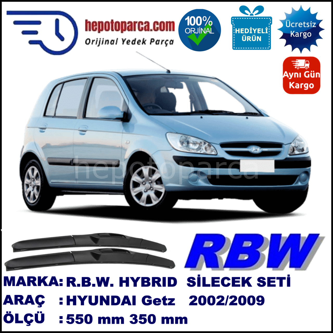 HYUNDAI Getz [TB] 09.02-06.09 550 / 340 mm. RBW Hybrid Silecek Seti. U Kanca Uyumlu Hibrit