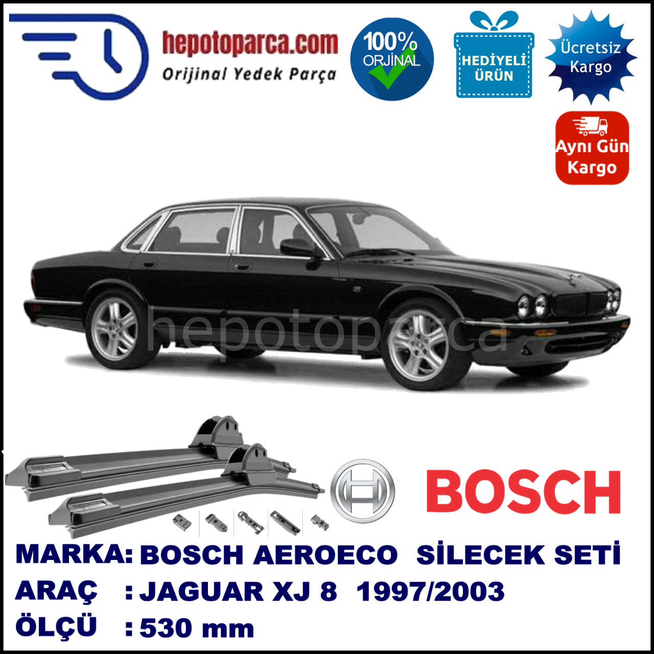 JAGUAR XJ 8  09.1997-01.2003, 530 / - mm. BOSCH AEROECO Aparatlı Muz Silecek