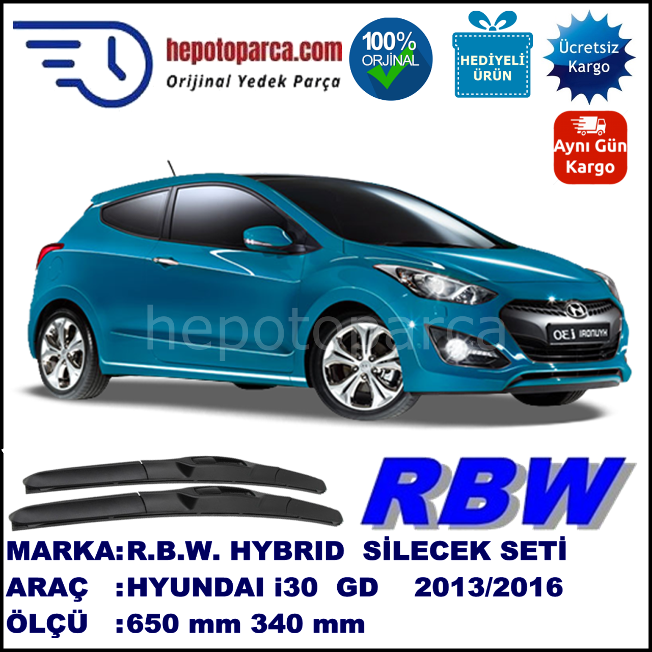 HYUNDAI i30 Coupé [GD] 02.13-... 650 / 340 mm. RBW Hybrid Silecek Seti. U Kanca Uyumlu Hibrit