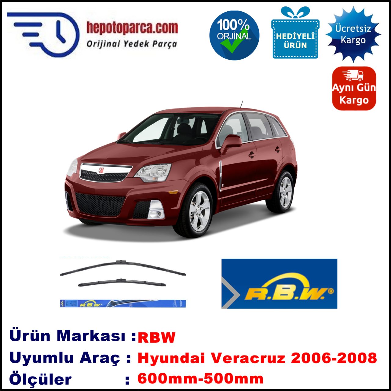 HYUNDAI Veracruz  10.2006-..., 600 / 500 mm.  RBW  ADAPTÖRLÜ MUZ SİLECEK SETİ