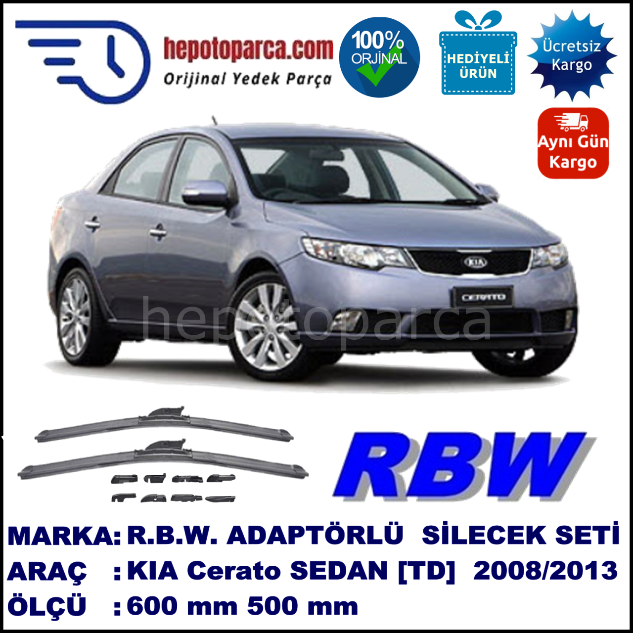KIA Cerato [TD] 12.2008-..., 600 / 500 mm.  RBW  ADAPTÖRLÜ MUZ SİLECEK SETİ
