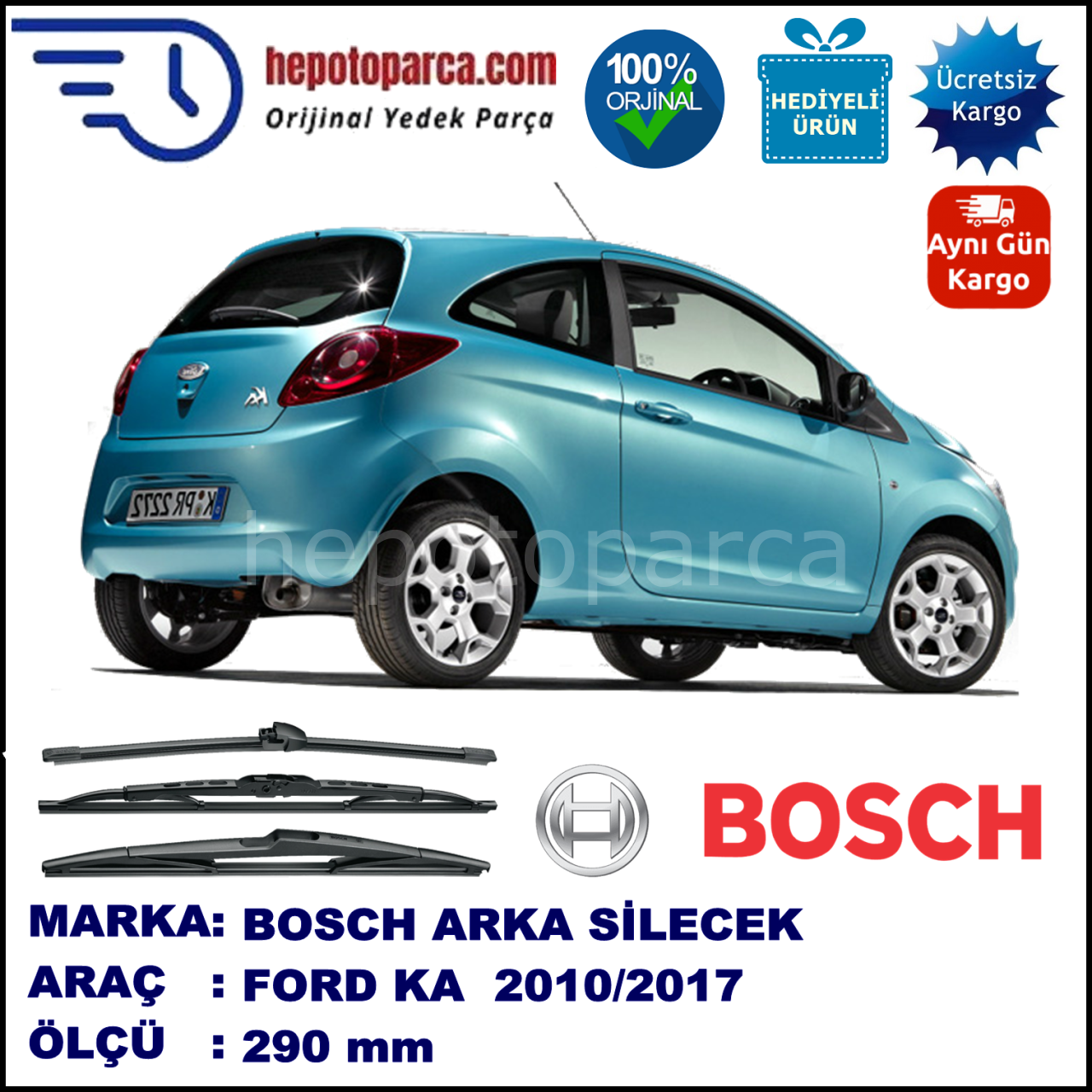 FORD Ka II [08] 290 mm 11.2010-... BOSCH Arka Silecek