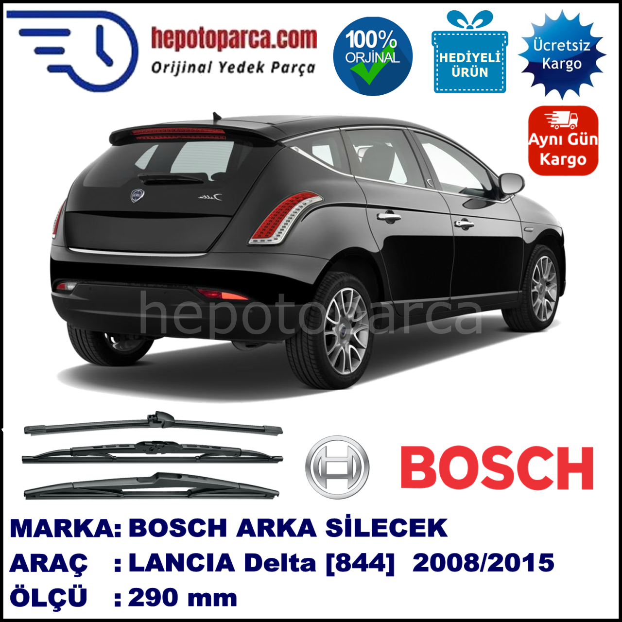 LANCIA Delta [844] 290 mm 07.2008-... BOSCH Arka Silecek
