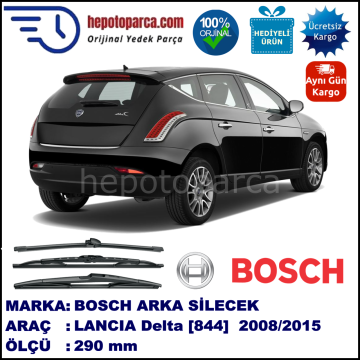 LANCIA Delta [844] 290 mm 07.2008-... BOSCH Arka Silecek