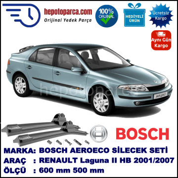 RENAULT Laguna II [BG.] 03.2001-09.2007, 600 / 500 mm. BOSCH AEROECO Aparatlı Muz Silecek