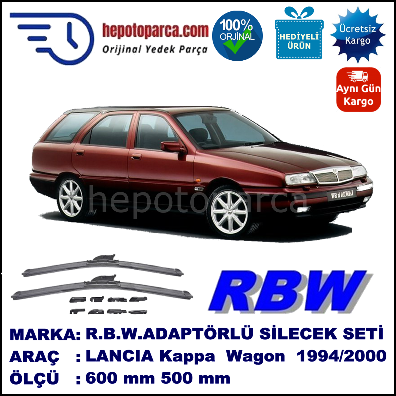 LANCIA Kappa Station Wagon [838] 11.1994-12.2000, 600 / 500 mm.  RBW  ADAPTÖRLÜ MUZ SİLECEK SETİ