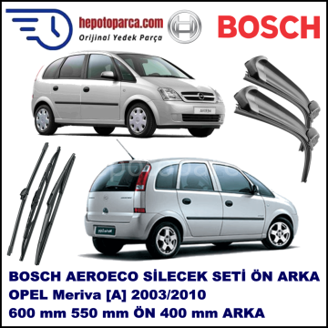 OPEL Meriva [A] 03,2003-03,2010 Bosch Aeroeco Ön ve Arka Silecek Takımı