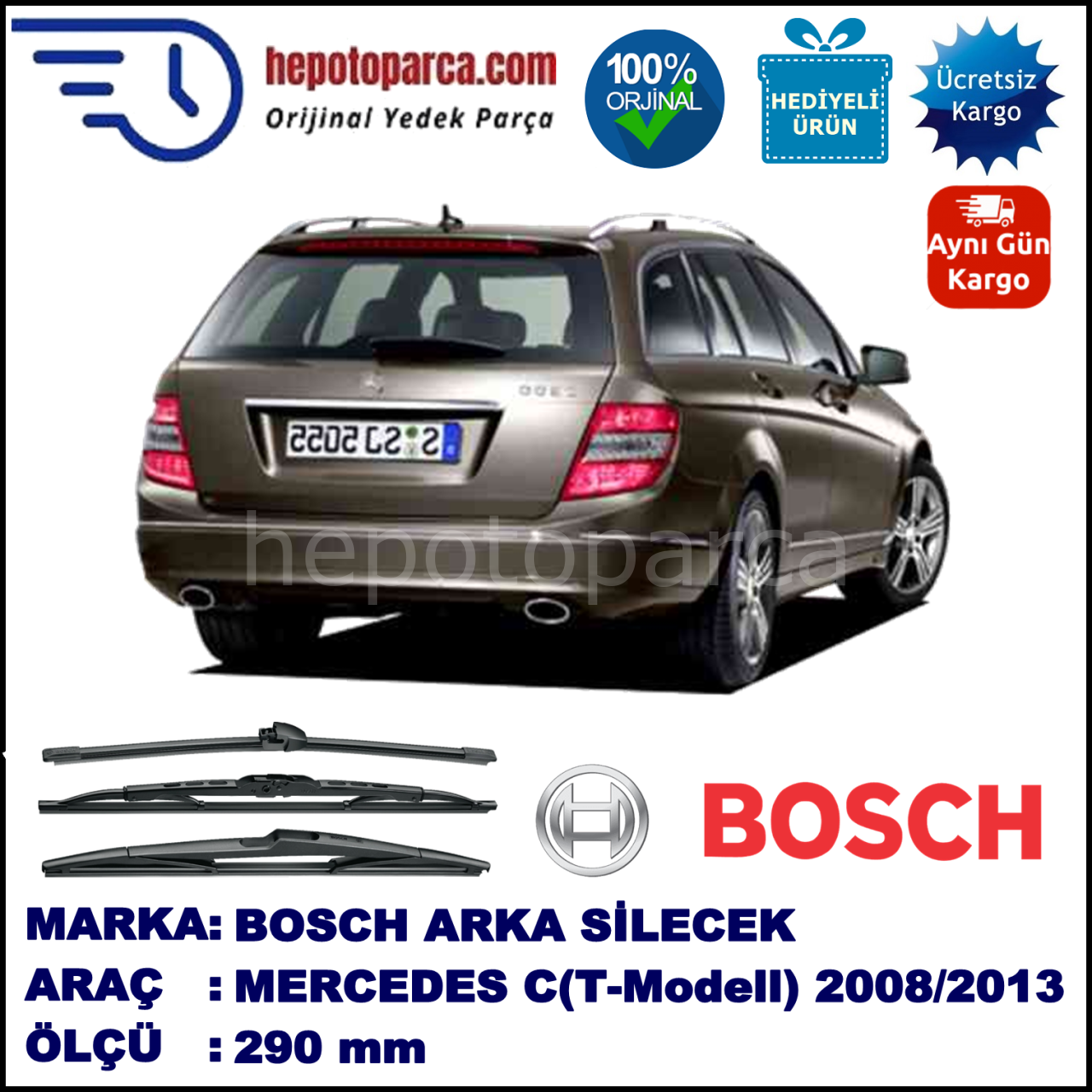 MERCEDES-BENZ Serie C (T-Modell) [204] 290 mm 12.2008-04.2013 BOSCH Arka Silecek