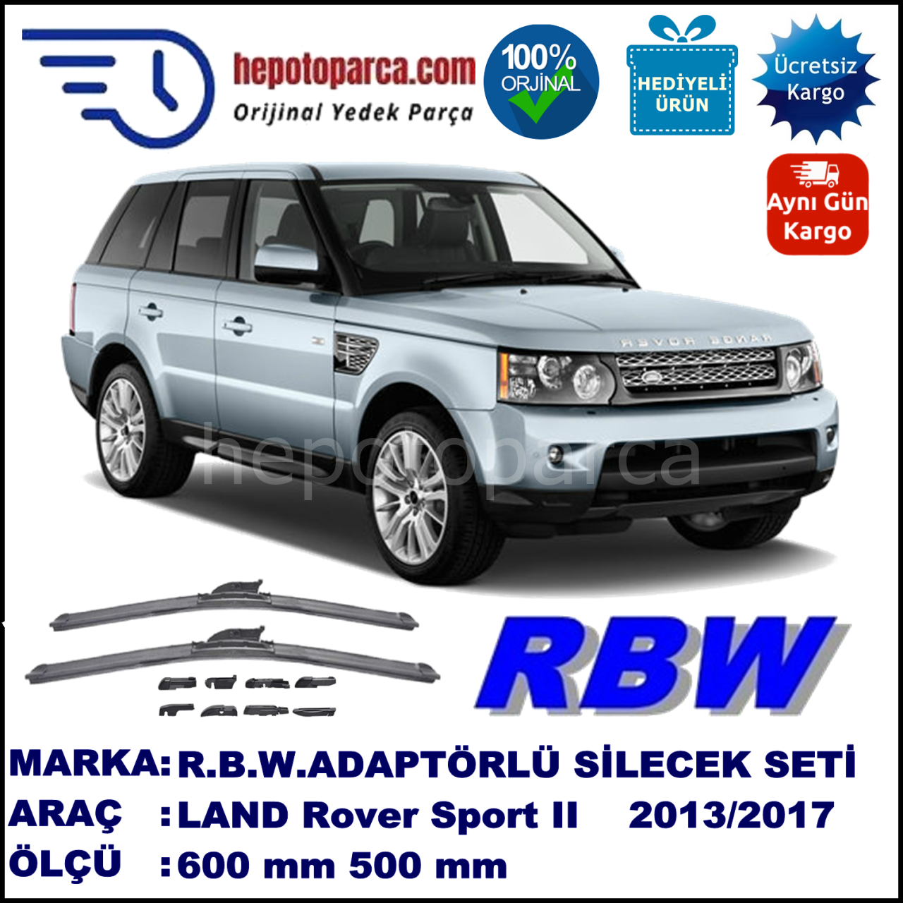 LAND ROVER  Range Rover Sport II [LW] 09.2013-..., 600 / 500 mm.  RBW  ADAPTÖRLÜ MUZ SİLECEK SETİ