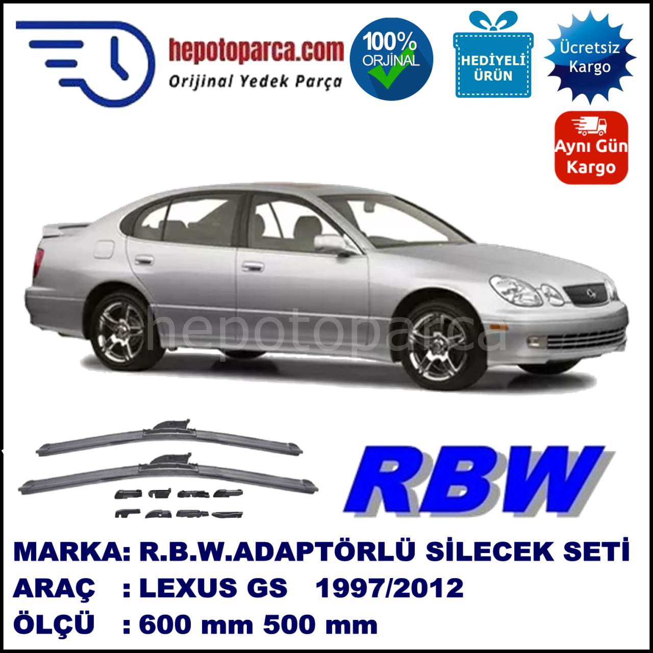 LEXUS GS [S1] 08.1997-12.2012, 600 / 500 mm.  RBW  ADAPTÖRLÜ MUZ SİLECEK SETİ