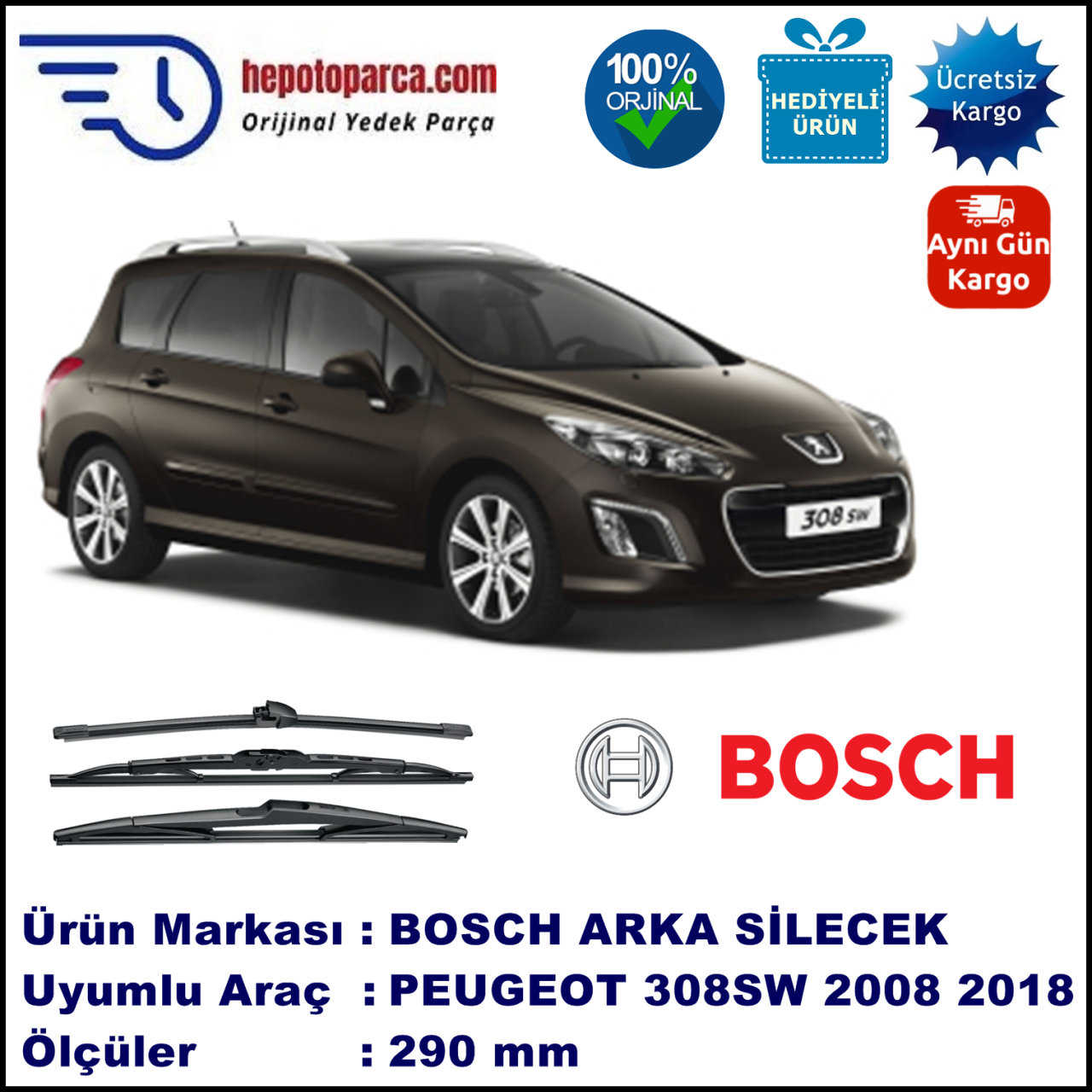PEUGEOT 308 SW [T7] 290 mm 05.2008-... BOSCH Arka Silecek