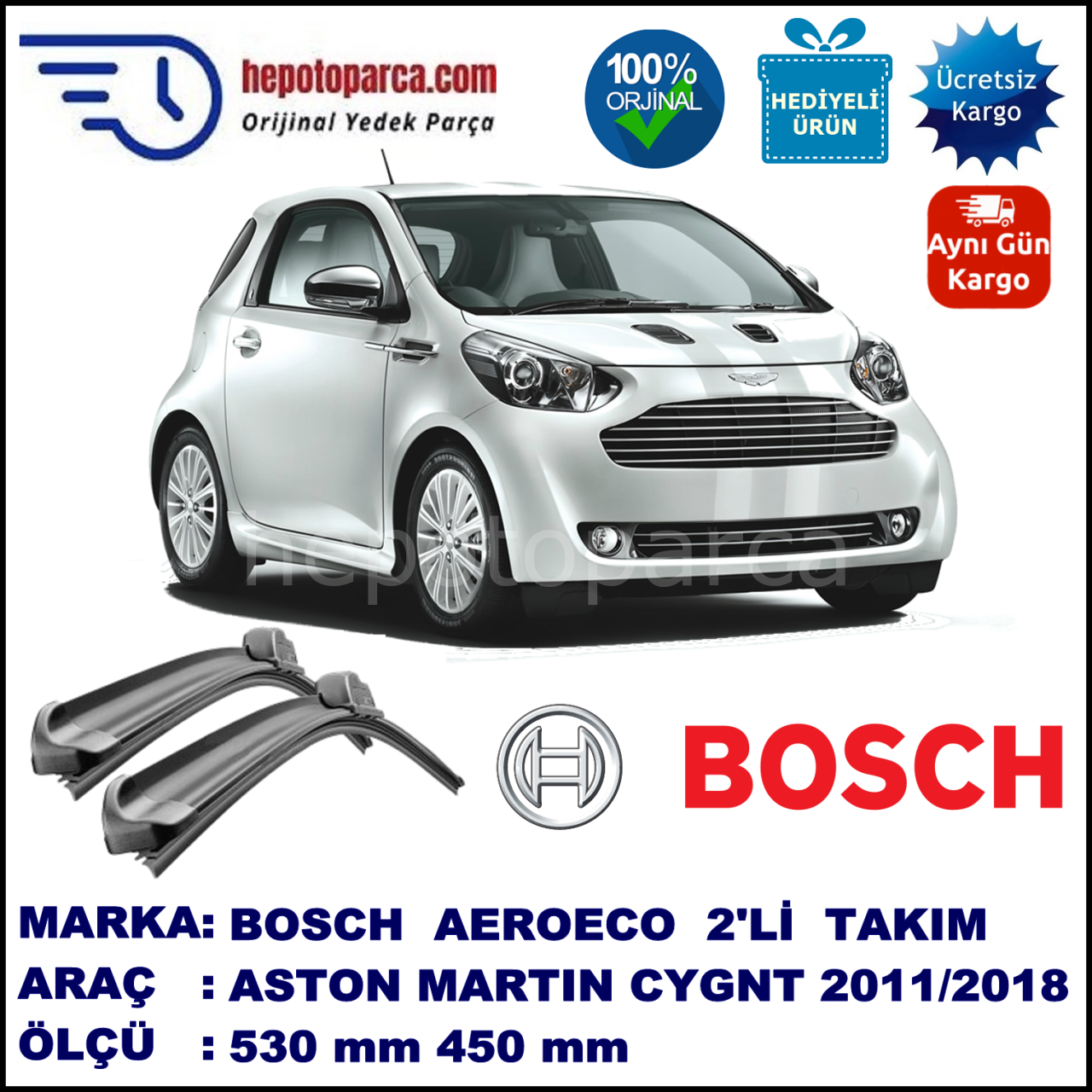 ASTON MARTIN Cygnet  04.2011-..., 530 / 450 mm. BOSCH AEROECO Aparatlı Muz Silecek
