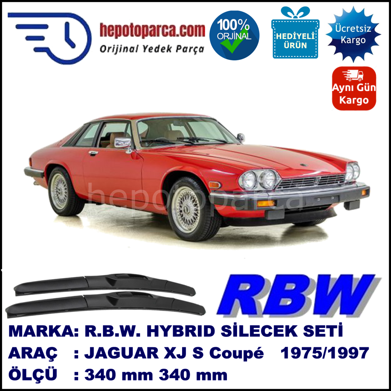 JAGUAR XJ S Coupé  09.75-12.97 340 / 340 mm. RBW Hybrid Silecek Seti. U Kanca Uyumlu Hibrit
