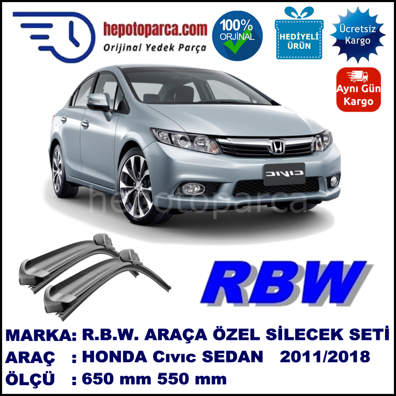 HONDA Civic Sedan [FB] 09.11-... 650 / 550 mm. RBW Muz Silecek Seti  2'li Takım. U Kanca Uyumludur.