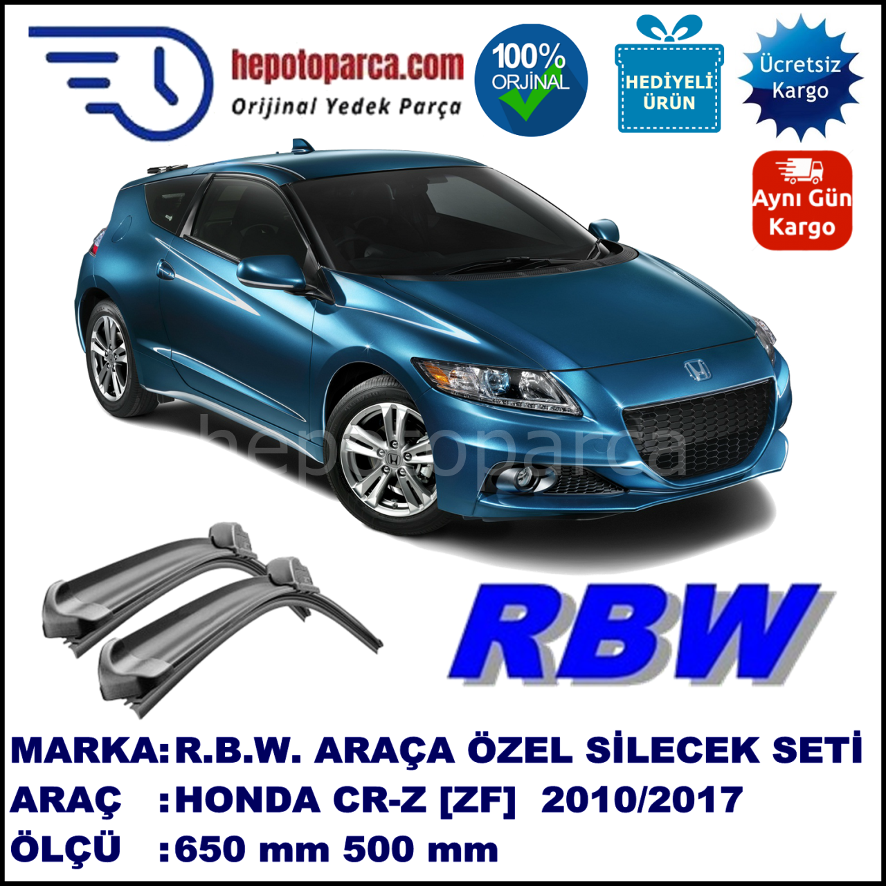 HONDA CR-Z [ZF] 03.10-... 650 / 500 mm. RBW Muz Silecek Seti  2'li Takım. U Kanca Uyumludur.