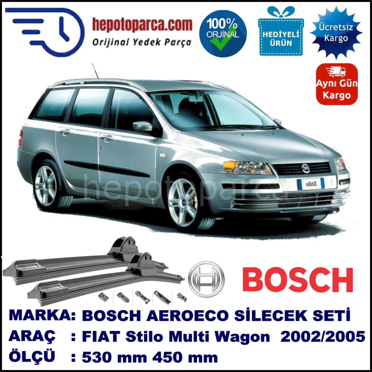 FIAT Stilo Multi Wagon [192..] 10.2002-06.2005, 530 / 450 mm. BOSCH AEROECO Aparatlı Muz Silecek