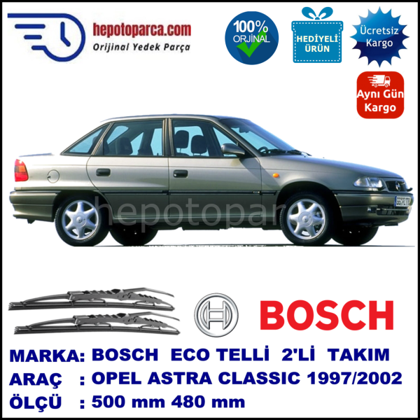 OPEL Astra Classic [F-Classic] 09.97-08.02 500 / 480 mm. BOSCH ECO Telli Silecek 2'li Takım