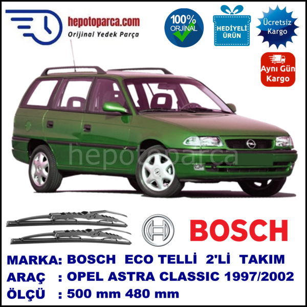 OPEL Astra Classic Caravan [F-Classic] 09.97-08.02 500 / 480 mm. BOSCH ECO Telli Silecek 2'li Takım