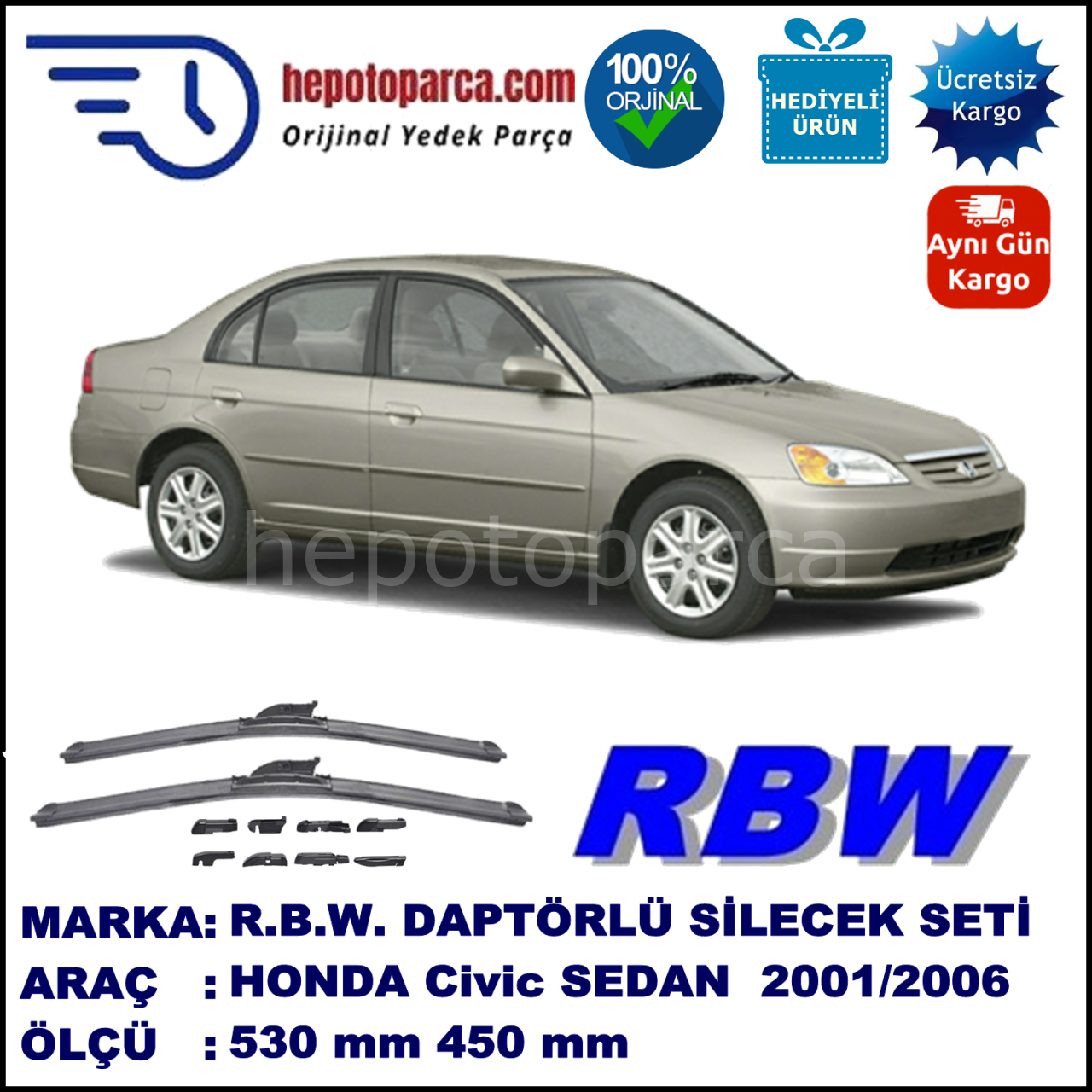 HONDA Civic Sedan [ES] 02.2001-12.2006, 530 / 450 mm.  RBW  ADAPTÖRLÜ MUZ SİLECEK SETİ