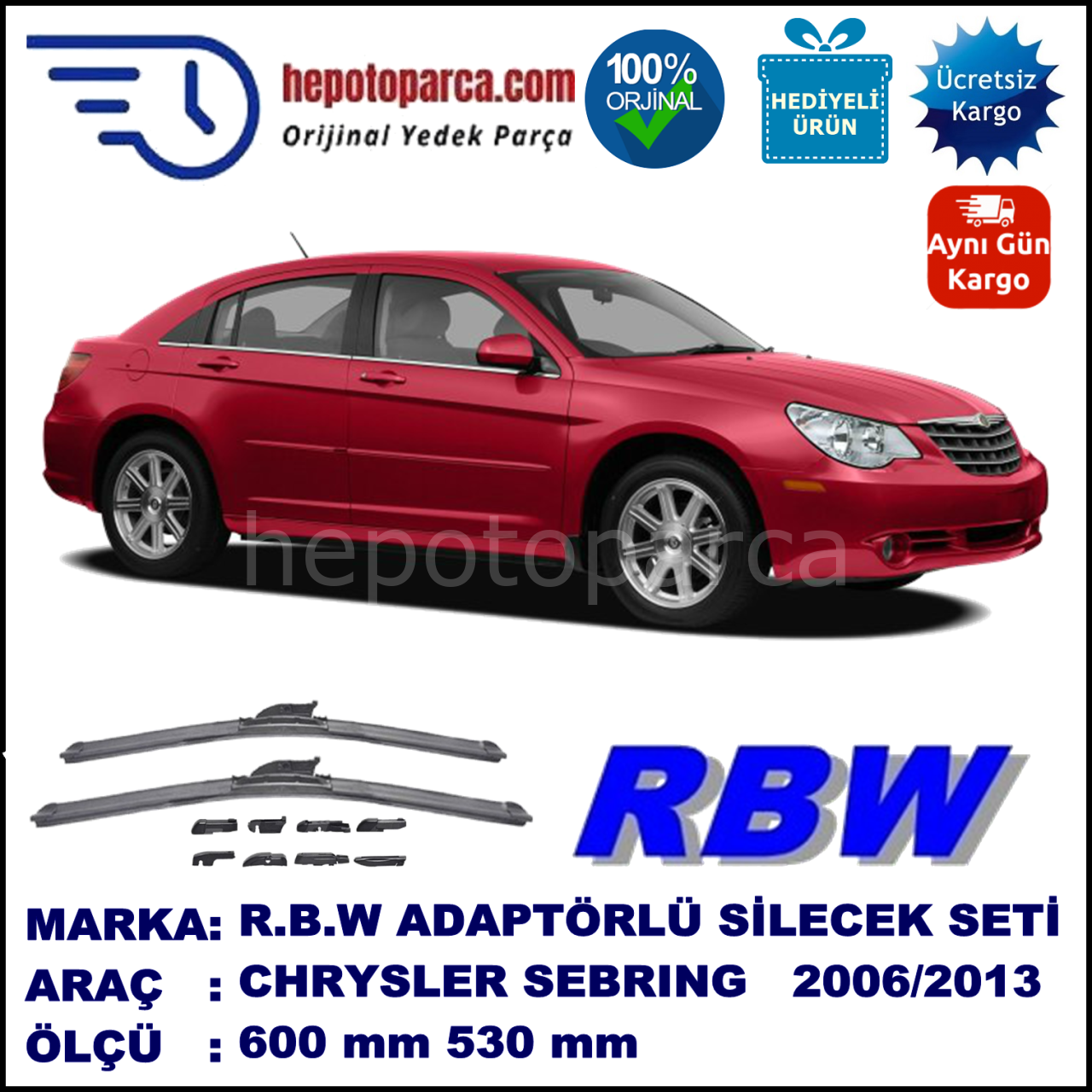 CHRYSLER Sebring [JS] 09.2006-..., 600 / 530 mm.  RBW  ADAPTÖRLÜ MUZ SİLECEK SETİ