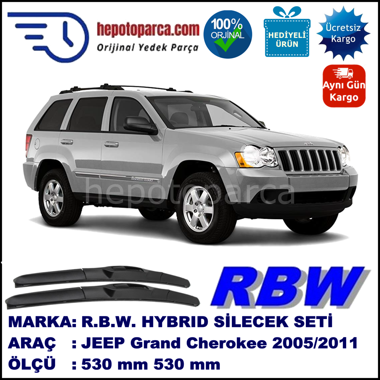 JEEP Grand Cherokee [WH] 03.05-10.11 530 / 530 mm. RBW Hybrid Silecek Seti. U Kanca Uyumlu Hibrit