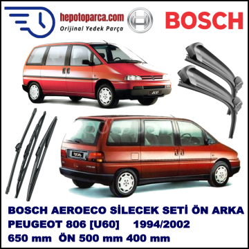 PEUGEOT 806 [U60] 06,1994-08,2002 Bosch Aeroeco Ön ve Arka Silecek Takımı