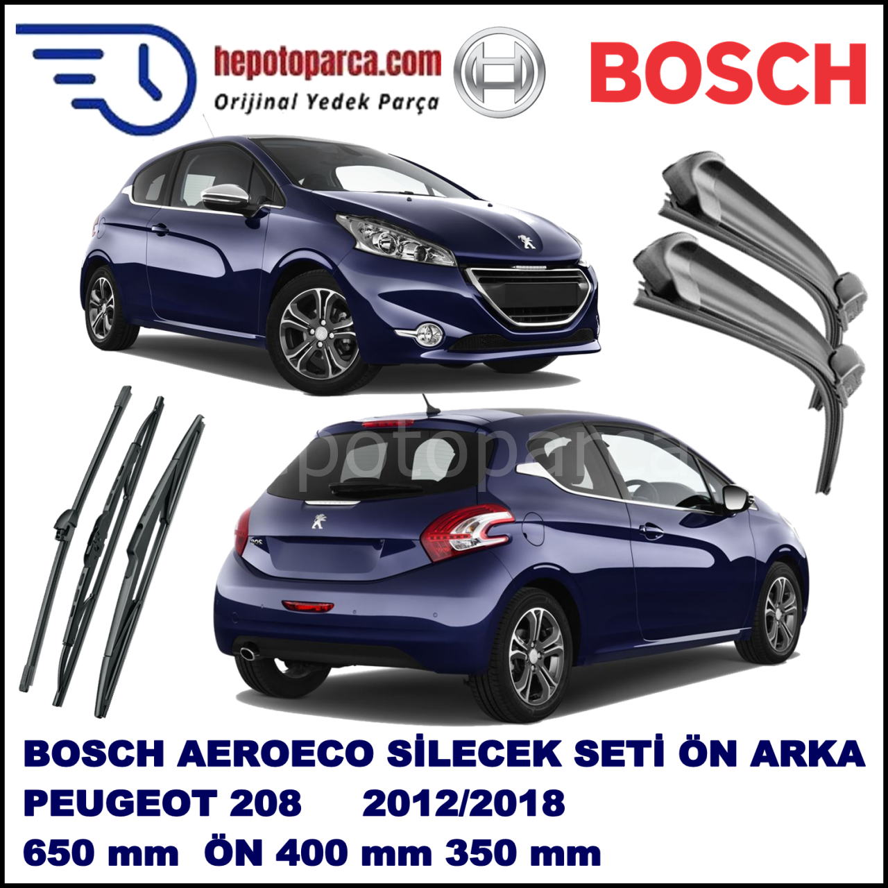 PEUGEOT 208  01,2012-,,, Bosch Aeroeco Ön ve Arka Silecek Takımı