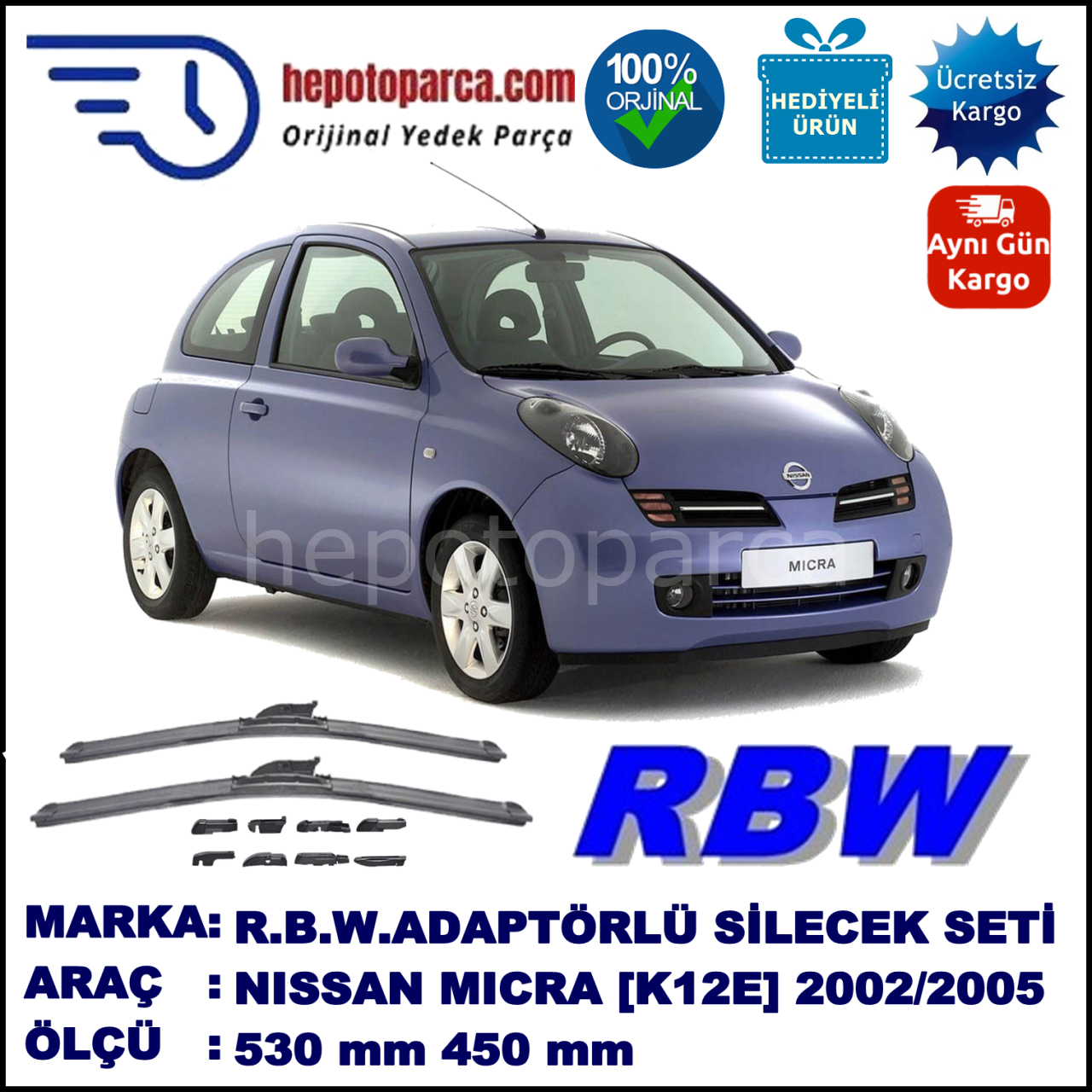 NISSAN Micra [K12E] 11.2002-05.2005, 530 / 450 mm.  RBW  ADAPTÖRLÜ MUZ SİLECEK SETİ